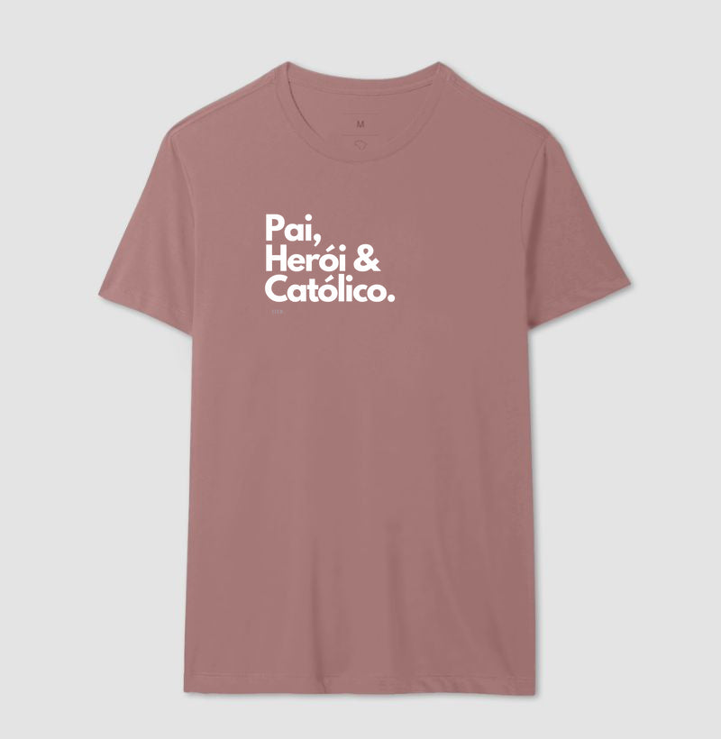 Pai, Herói & Católico