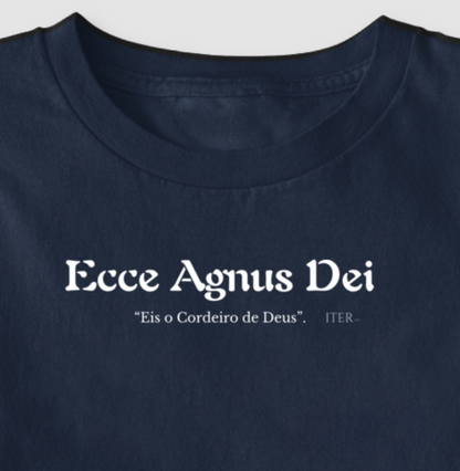 Ecce Agnus Dei - Eis o Cordeiro de Deus