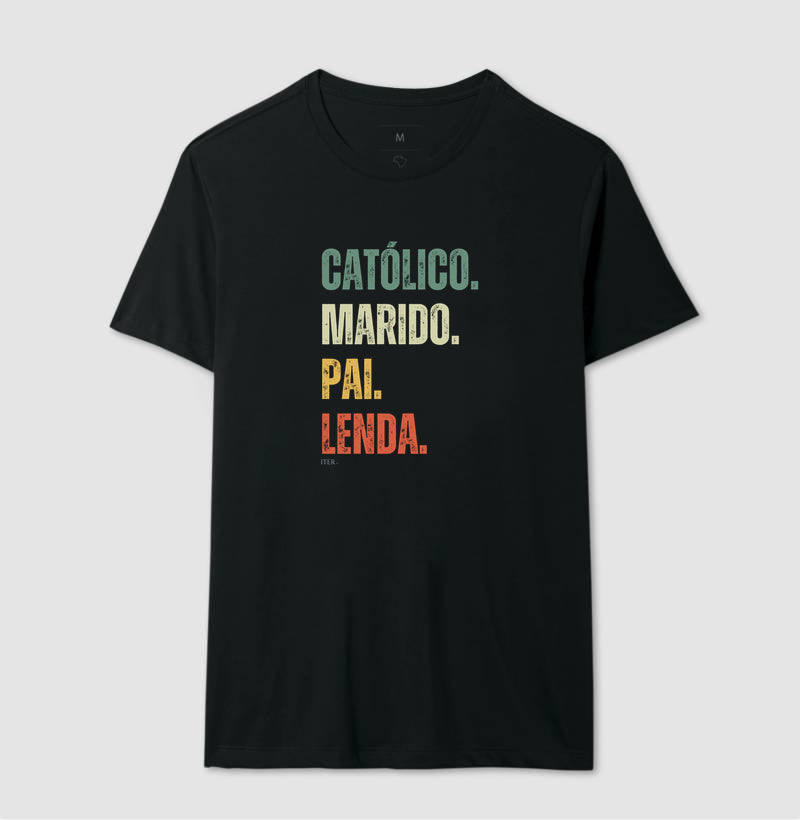 Católico. Marido. Pai. Lenda.