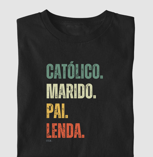 Católico. Marido. Pai. Lenda.