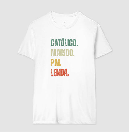 Católico. Marido. Pai. Lenda.