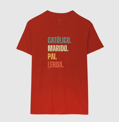 Católico. Marido. Pai. Lenda.