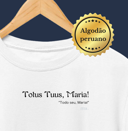 Totus tuus, Maria!