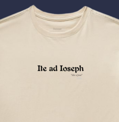 Oversized - Ite ad Ioseph - Ide a José