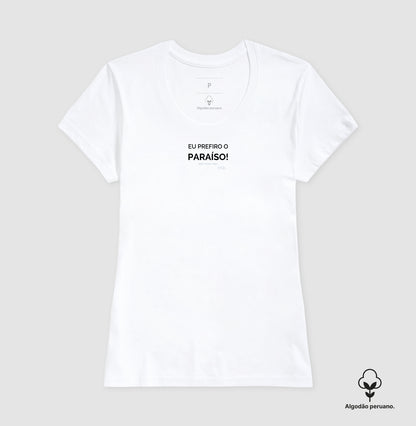 Algodão Peruano - Eu prefiro o paraíso!