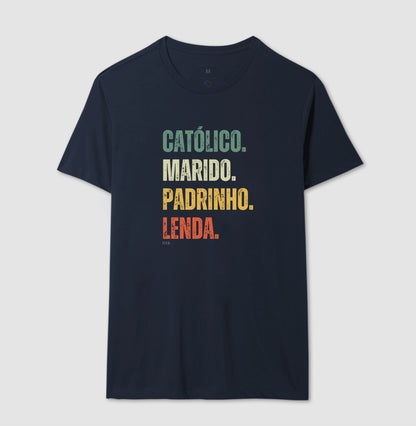 Católico. Marido. Padrinho. Lenda.