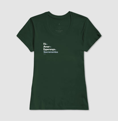 Fé, amor, esperança & Sacramentos