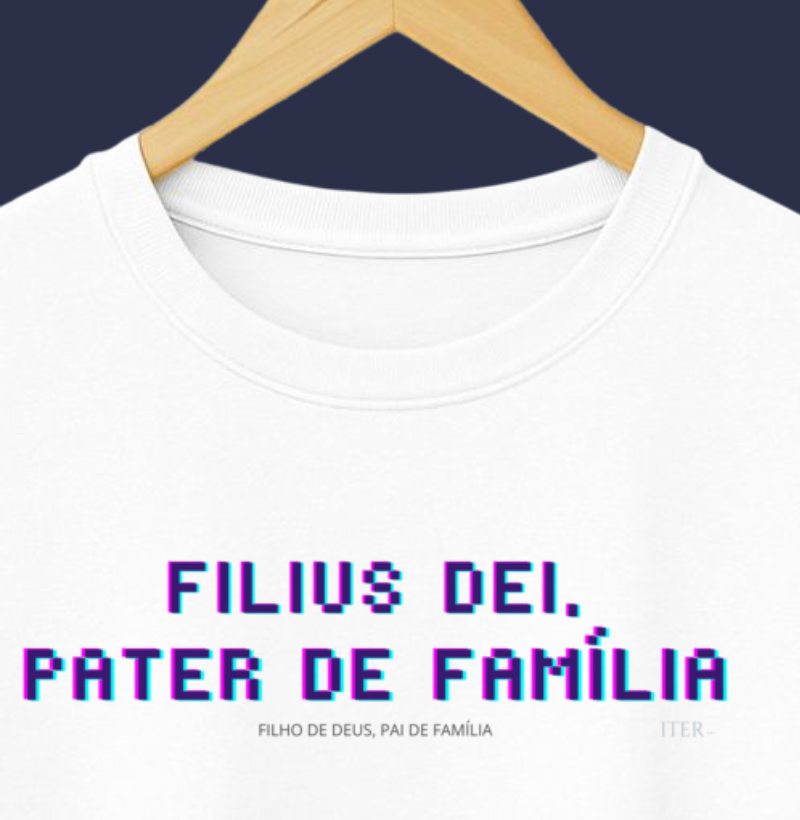 Filius Dei, Pater de Família - Filho de Deus, Pai de Família