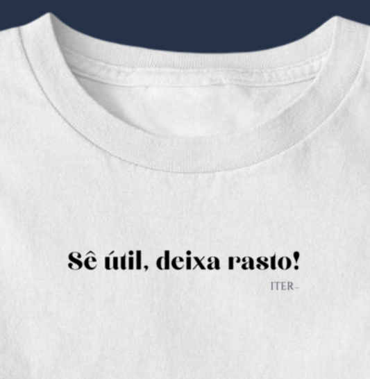 Sê útil, deixa rasto!
