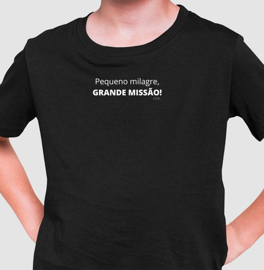 Infantil - Pequeno milagre, grande missão
