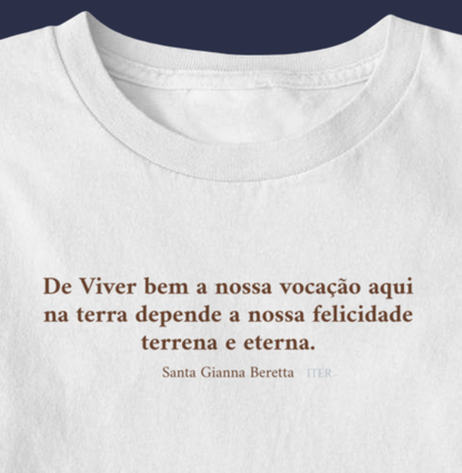 Vocação, Felicidade terrena e eterna - Santa Gianna