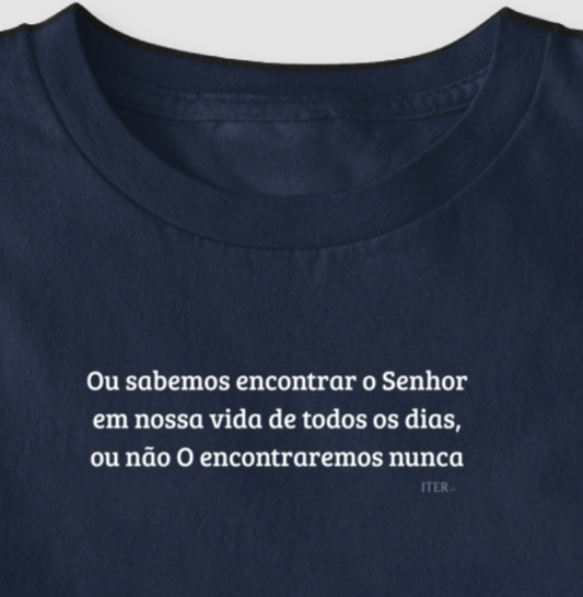 Encontrar o Senhor todos os dias