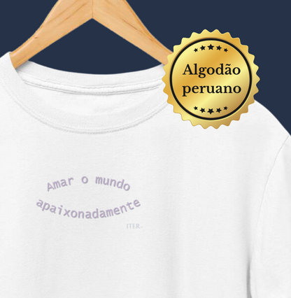 Amar o mundo apaixonadamente - Premium