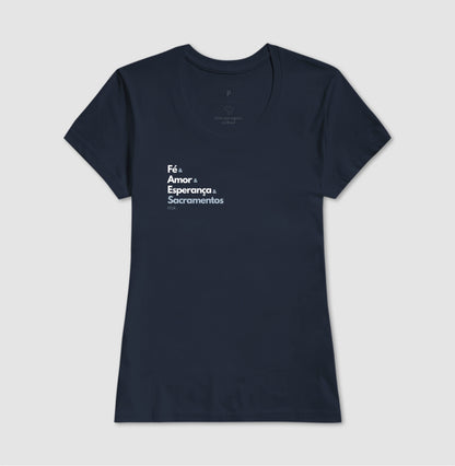 Fé, amor, esperança & Sacramentos