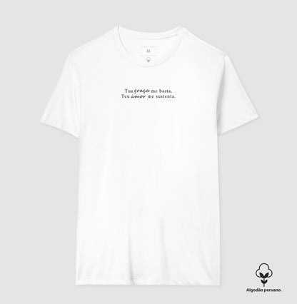 Tua graça me basta, Teu amor me sustenta! b&w - premium
