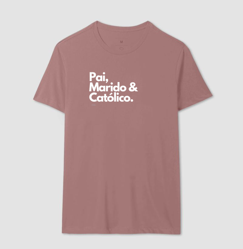 Pai, Marido & Católico