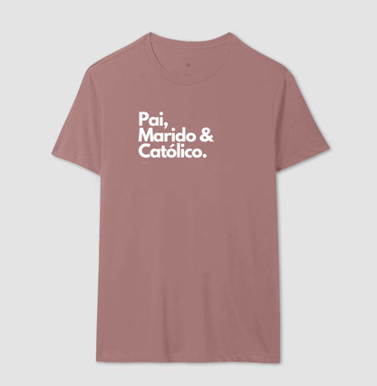 Pai, Marido & Católico