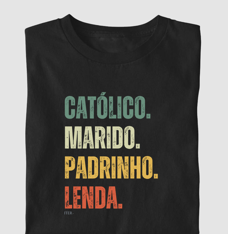 Católico. Marido. Padrinho. Lenda.
