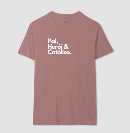 Pai, Herói & Católico