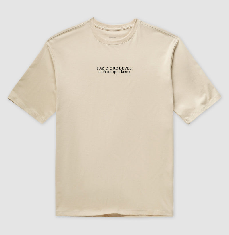 Oversized - Faz o que deves, está no que fazes