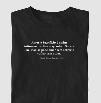 Amor e sacrifício; Sol e luz - Santa Gianna