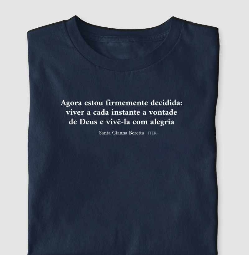Viver a vontade de Deus com alegria - Santa Gianna